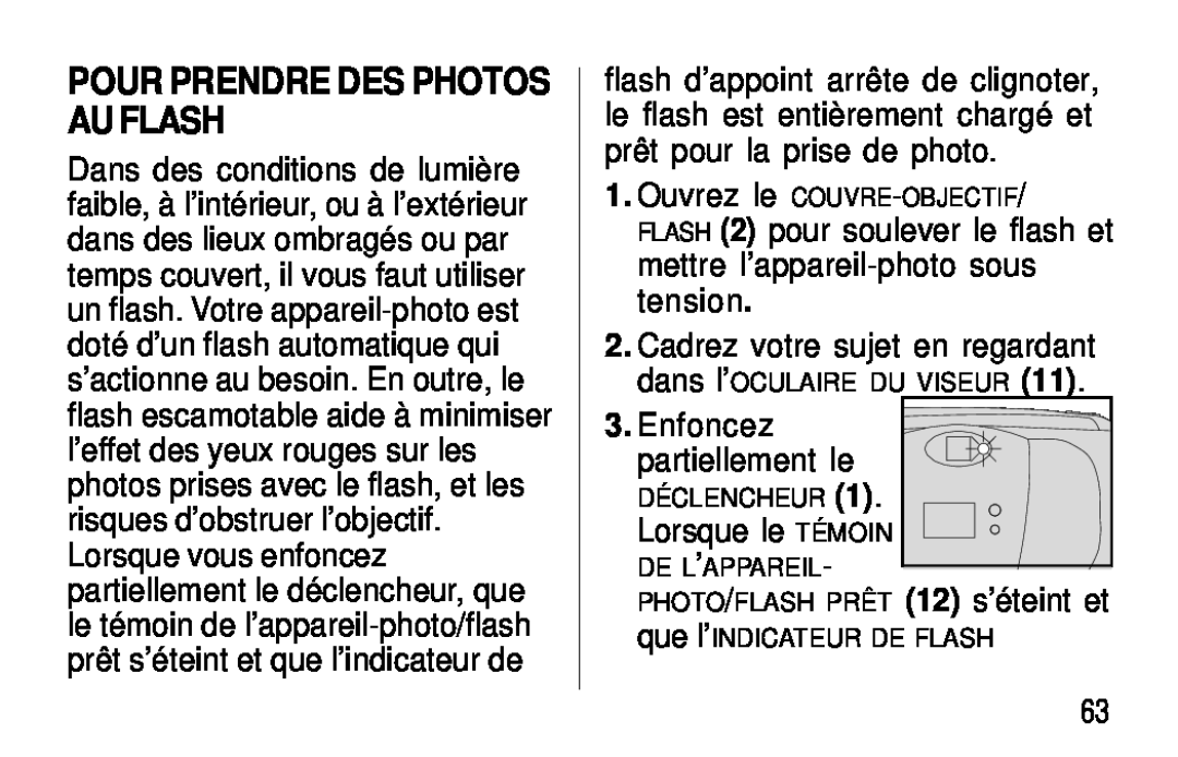 Kodak C400, C300 manual Pour Prendre Des Photos Au Flash, Enfoncez 