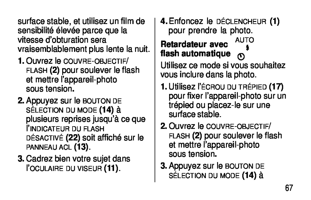 Kodak C400, C300 Retardateur avec AUTO flash automatique, Utilisez ce mode si vous souhaitez vous inclure dans la photo 
