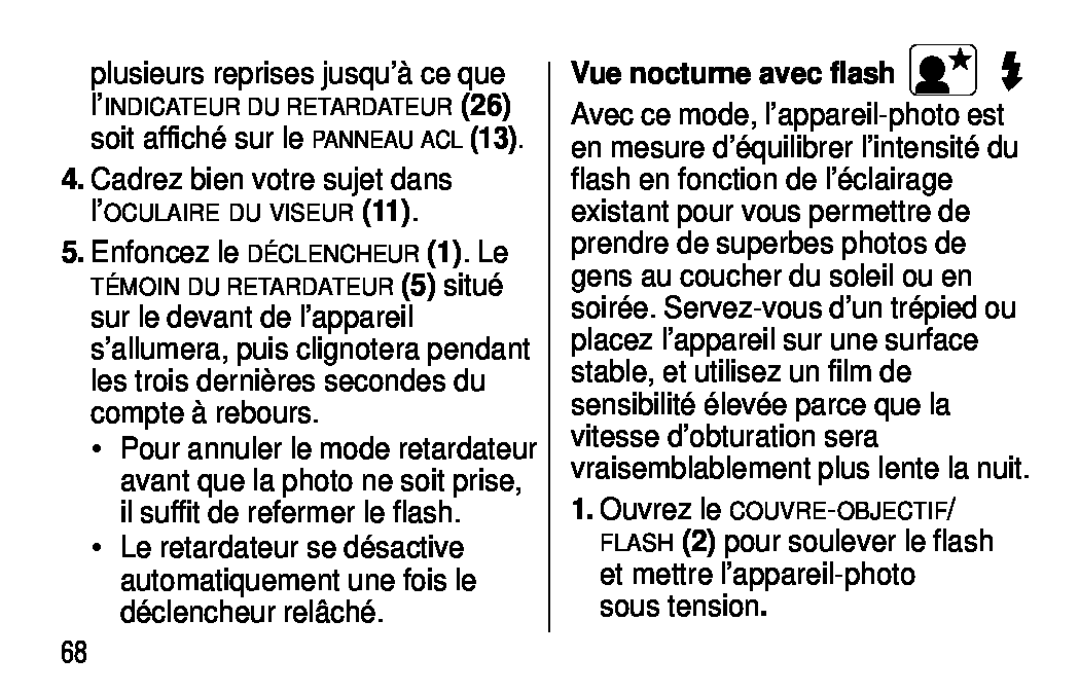 Kodak C300, C400 manual Vue nocturne avec flash, Cadrez bien votre sujet dans l’OCULAIRE DU VISEUR 