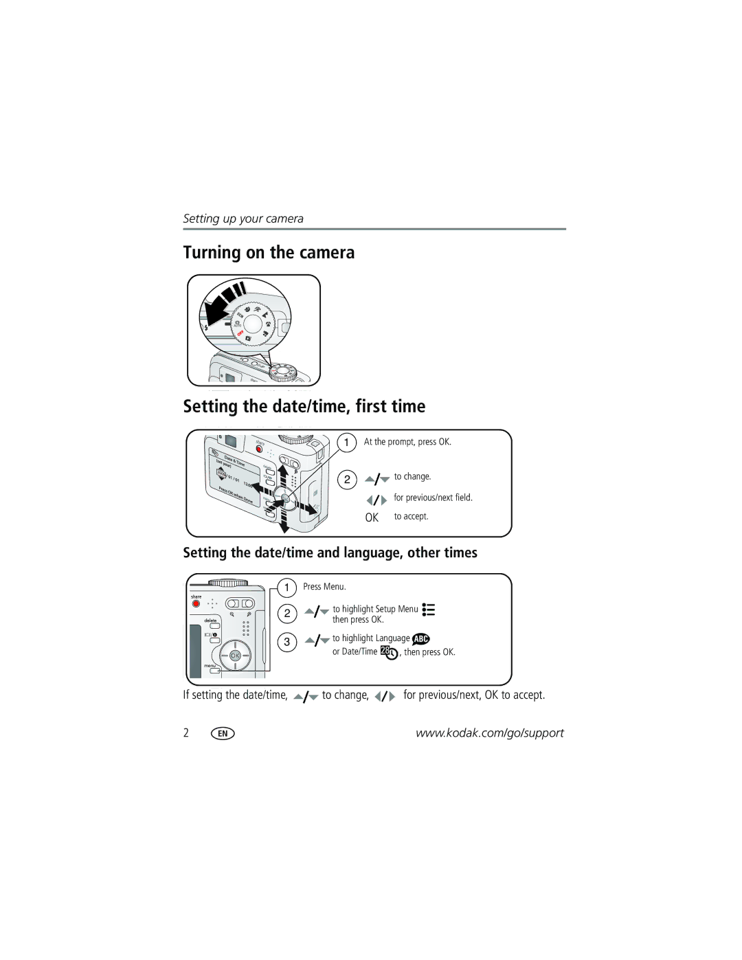 Kodak C360 manual Turning on the camera Setting the date/time, first time, Setting the date/time and language, other times 