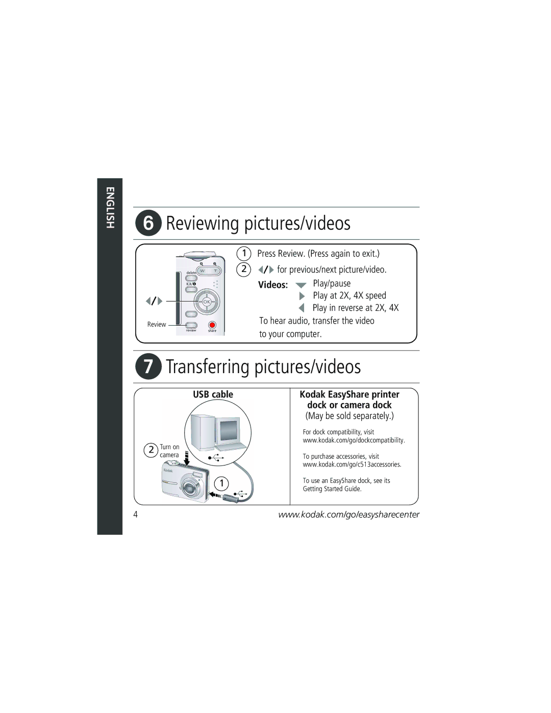 Kodak C513 manual Reviewing pictures/videos, Transferring pictures/videos, USB cable, Kodak EasyShare printer 
