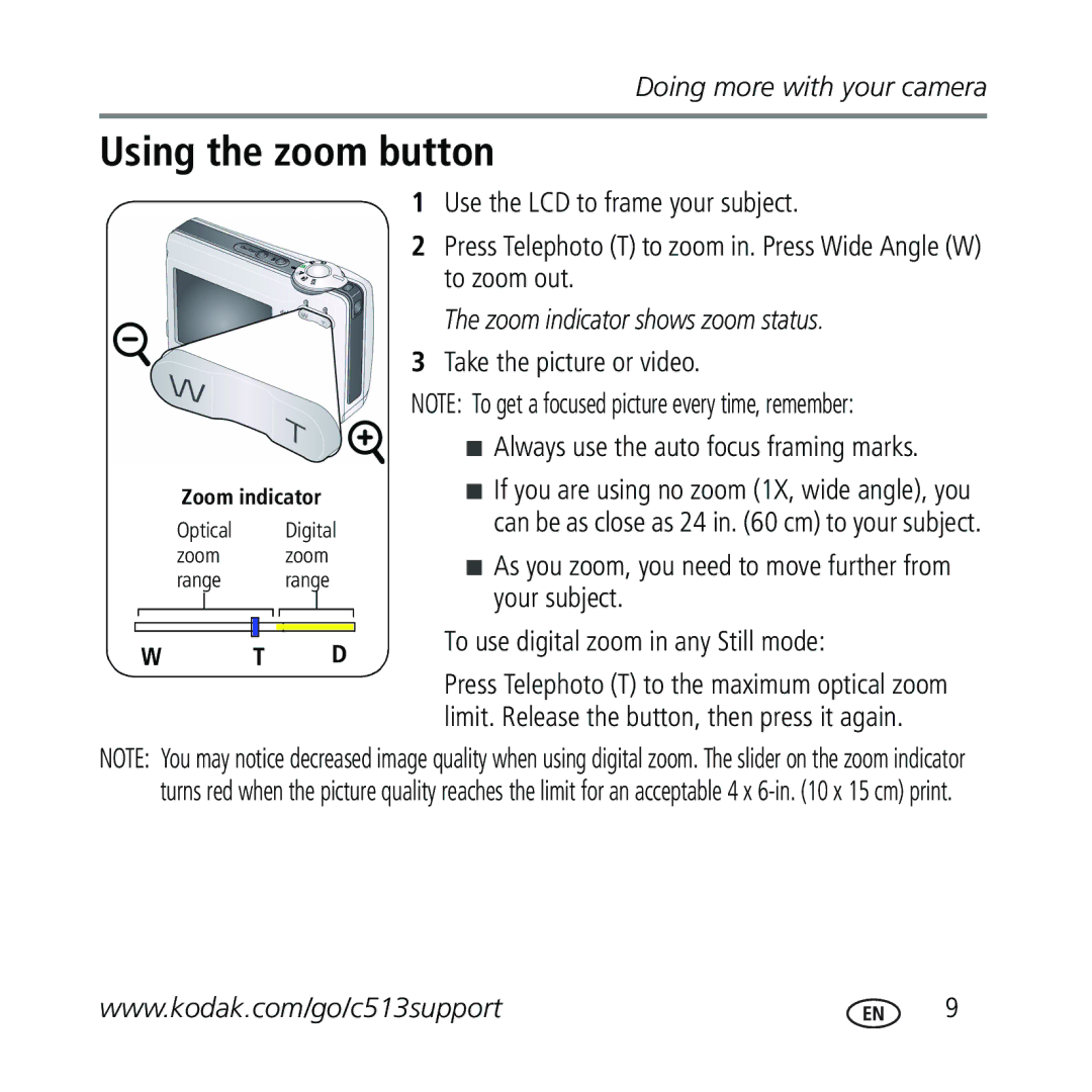 Kodak C513 manual Using the zoom button, Zoom indicator shows zoom status 