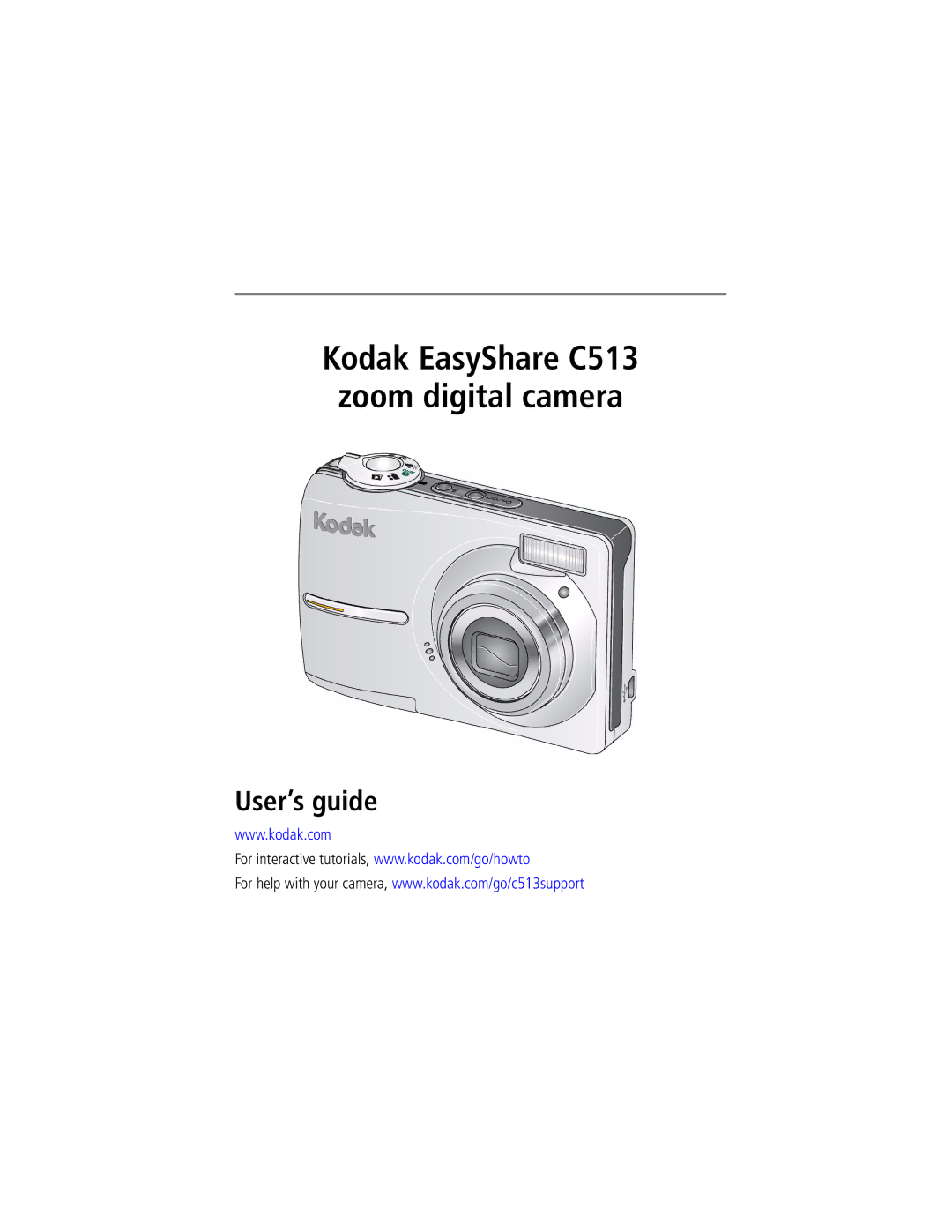 Kodak manual Kodak EasyShare C513 zoom digital camera User’s guide 