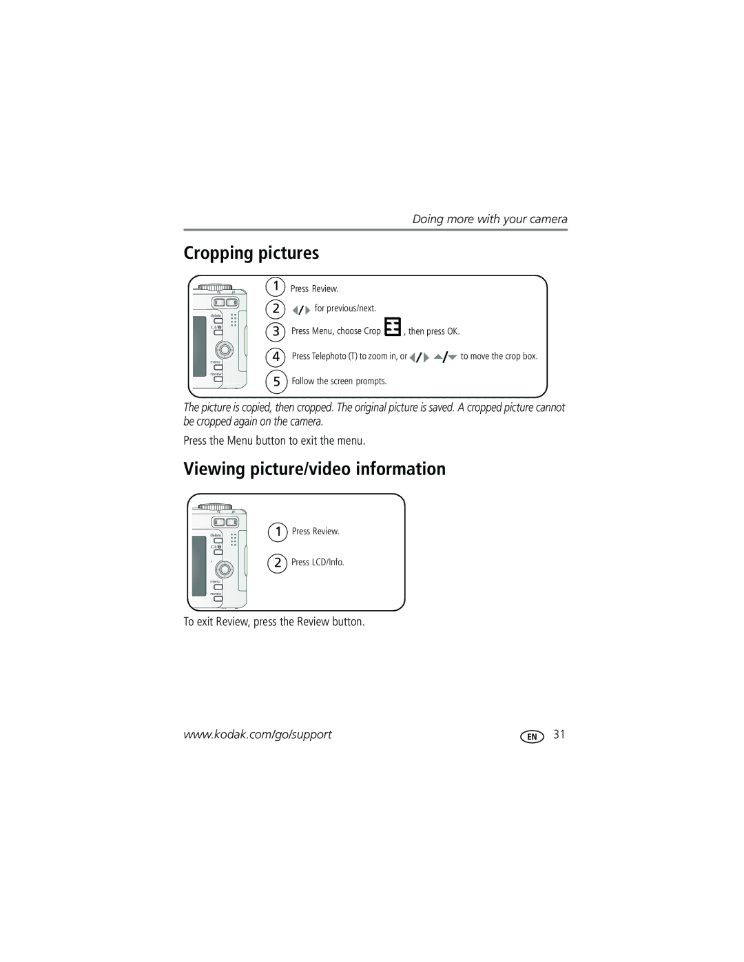 Kodak C603 manual Cropping pictures, Viewing picture/video information, To exit Review, press the Review button 