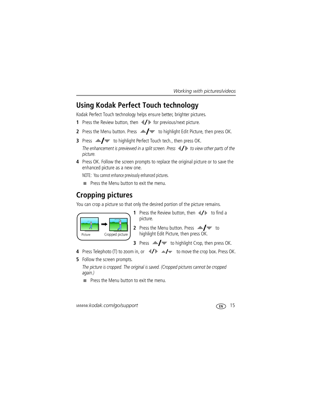 Kodak C613 Using Kodak Perfect Touch technology, Cropping pictures, Press to highlight Perfect Touch tech., then press OK 