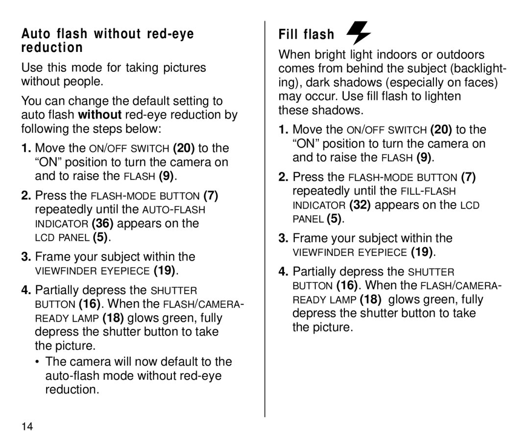 Kodak C650 manual Auto flash without red-eye reduction, Fill flash, Indicator 36 appears on, These shadows 