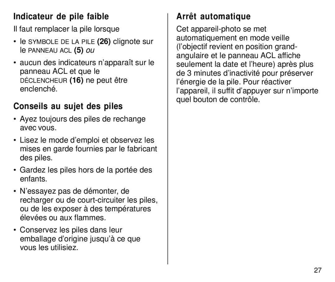 Kodak C650 Indicateur de pile faible, Conseils au sujet des piles, Arrêt automatique, Il faut remplacer la pile lorsque 