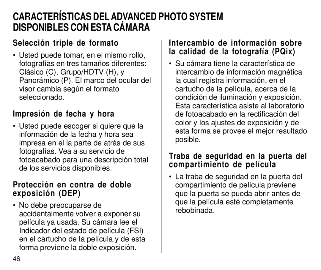 Kodak C650 manual Selección triple de formato, Impresión de fecha y hora, Protección en contra de doble exposición DEP 