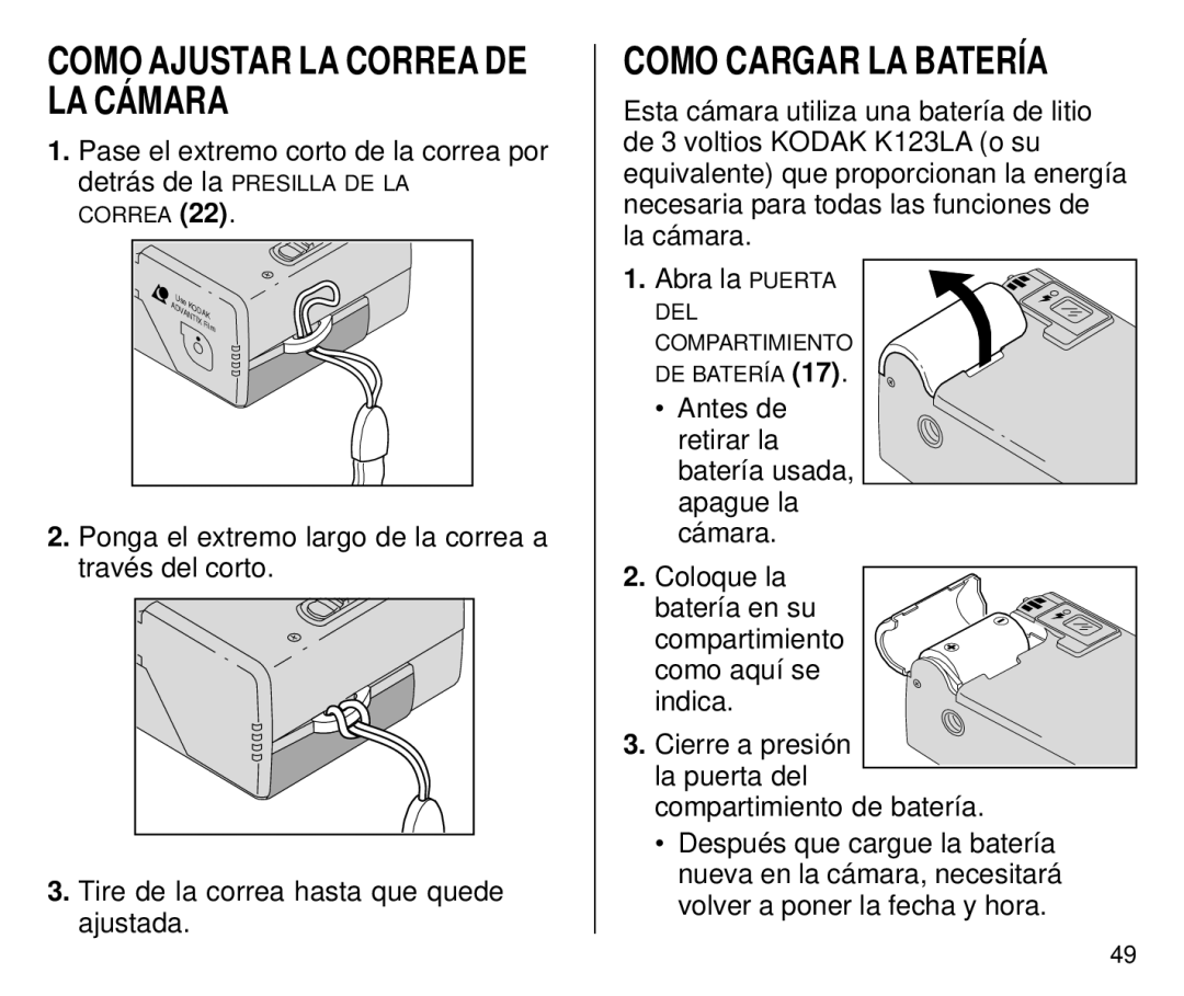 Kodak C650 manual Como Ajustar LA Correa DE LA Cámara, Como Cargar LA Batería 