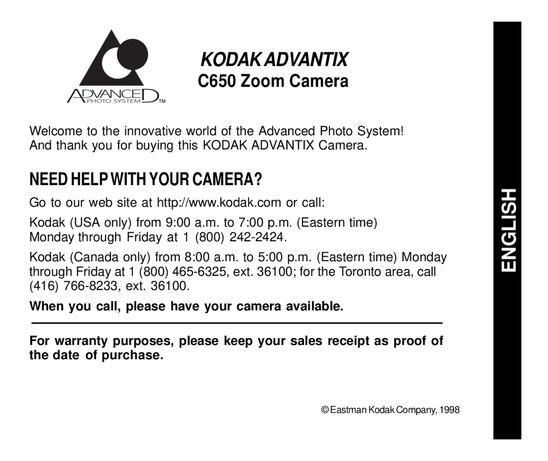 Kodak C650 manual Kodak Advantix, Need Help with Your CAMERA? 