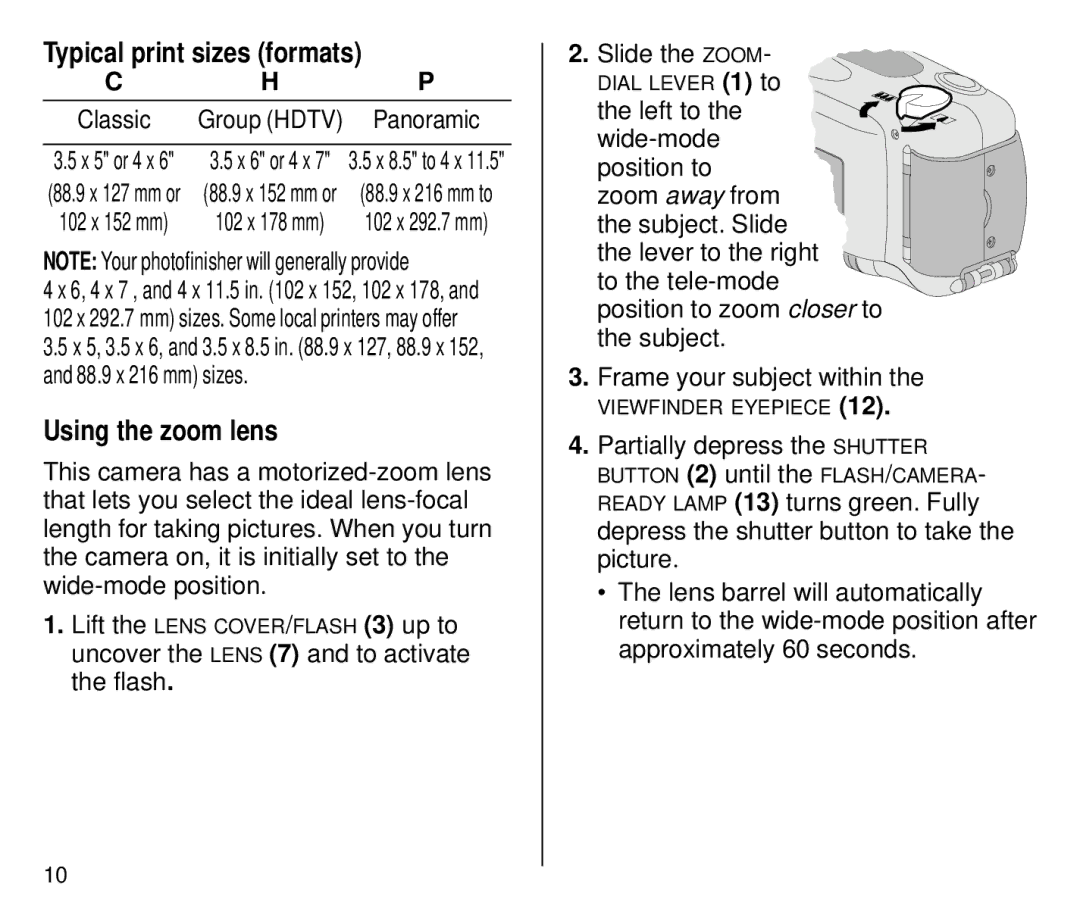 Kodak C700 Typical print sizes formats, Using the zoom lens, Uncover the Lens 7 and to activate the flash Slide the Zoom 