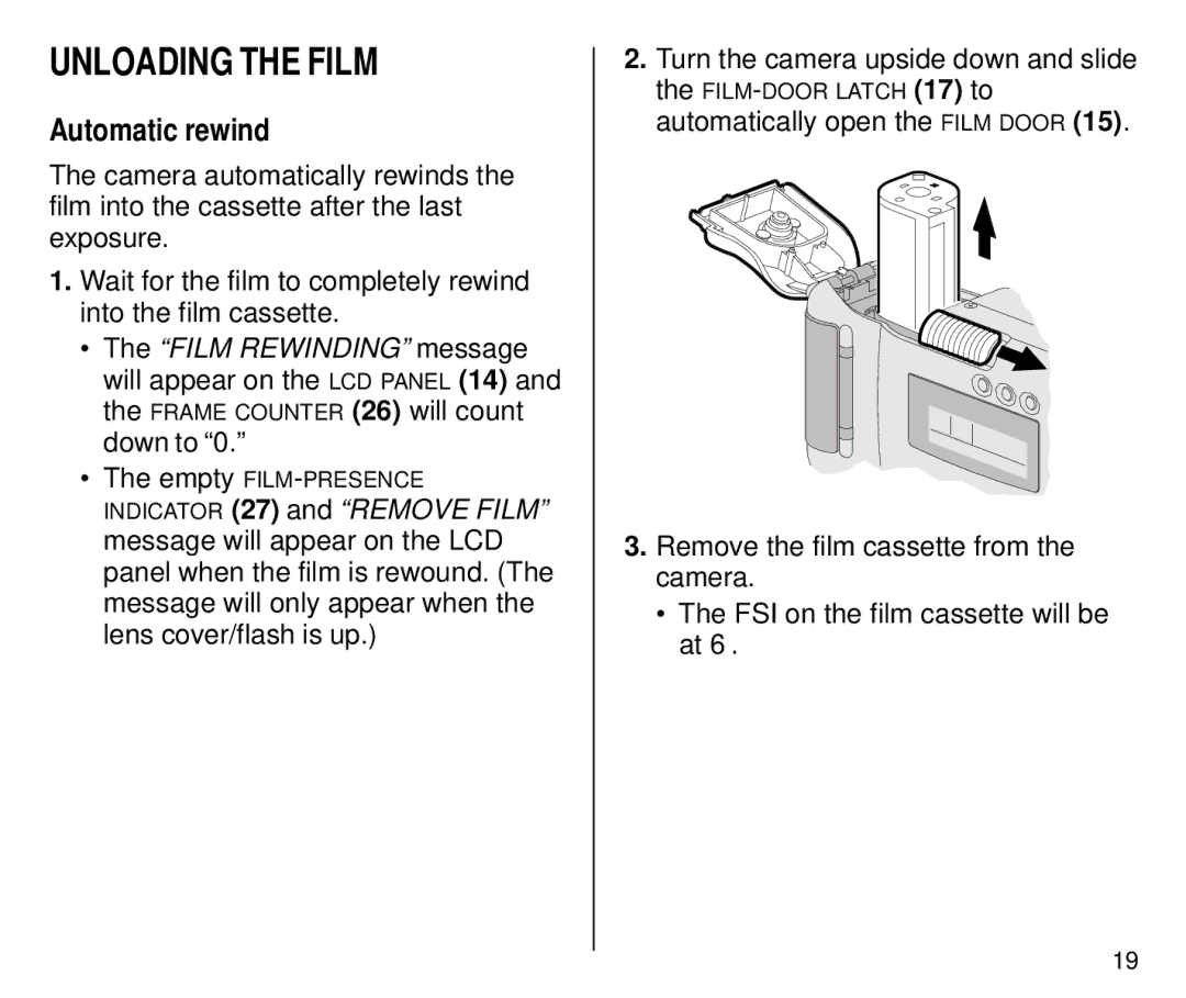 Kodak C700 manual Unloading the Film, Automatic rewind 