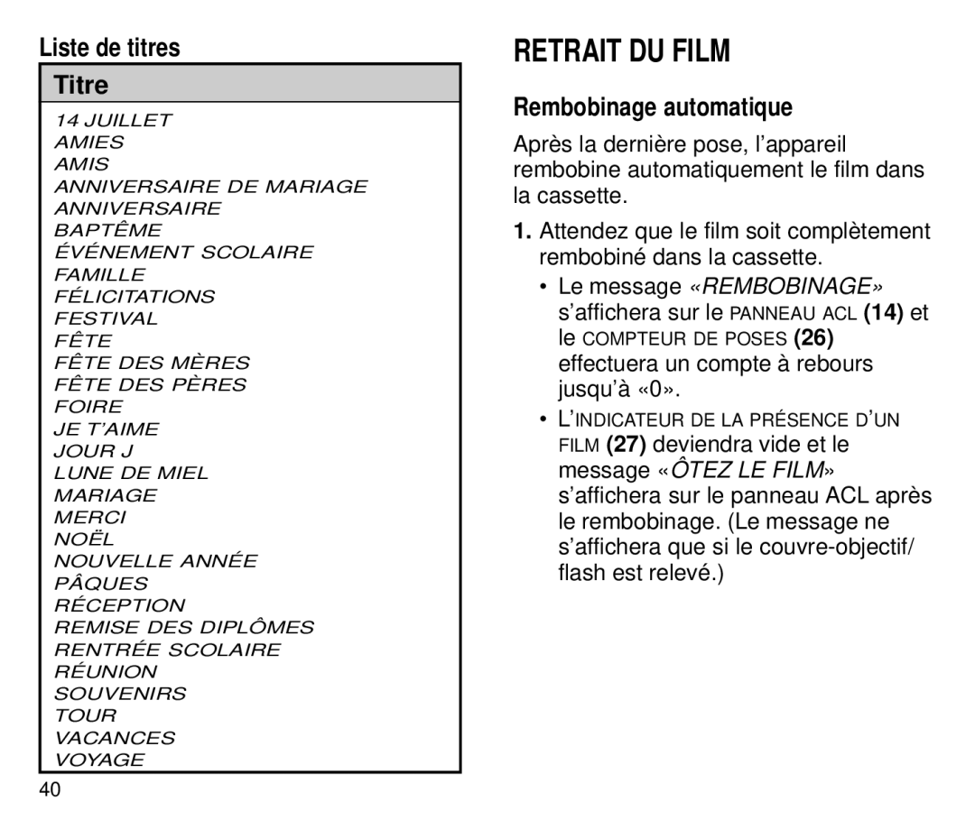 Kodak C700 manual Retrait DU Film, Liste de titres Titre, Rembobinage automatique 