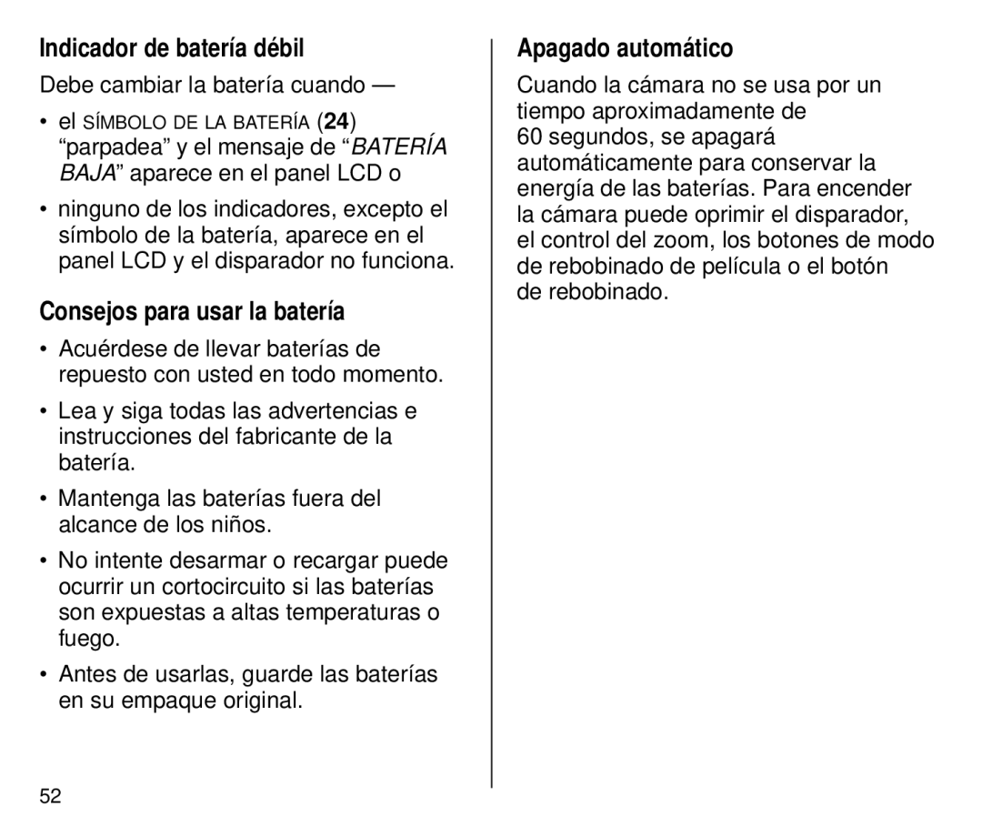 Kodak C700 Indicador de batería débil, Consejos para usar la batería, Apagado automático, Debe cambiar la batería cuando 