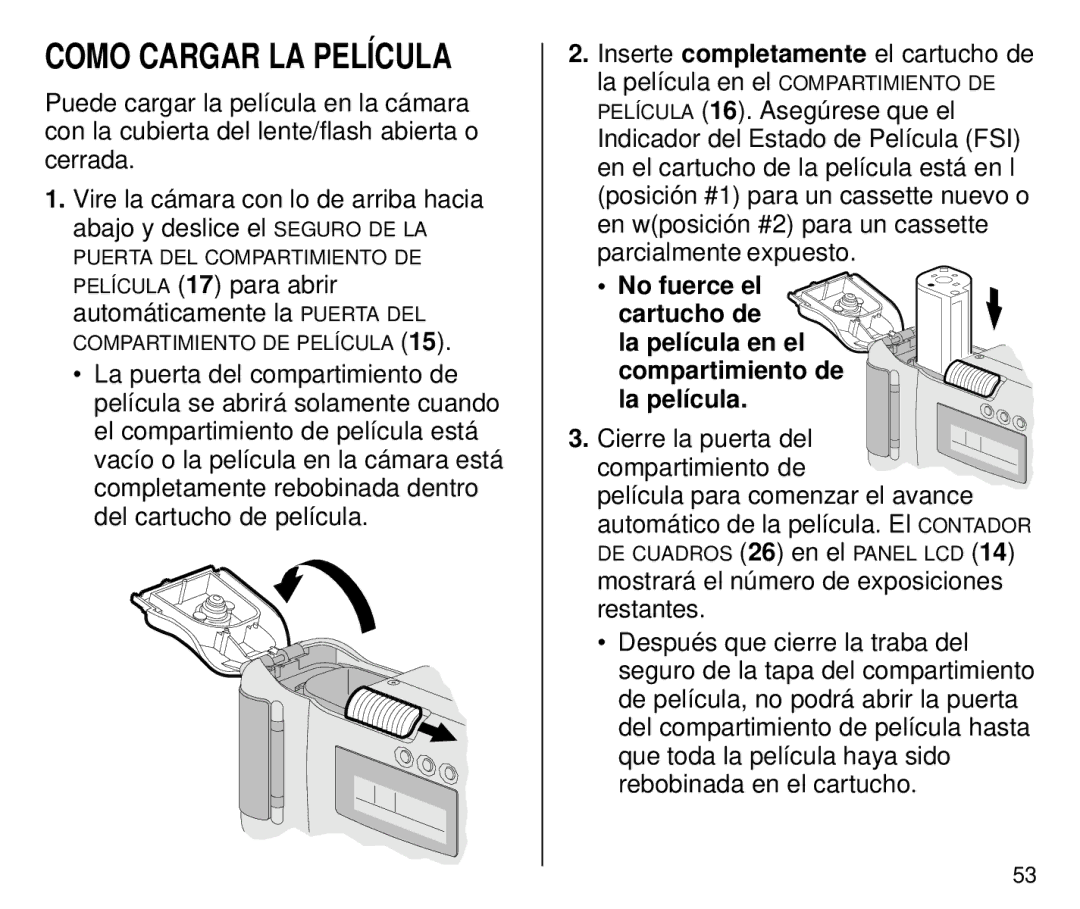 Kodak C700 manual Como Cargar LA Película, PELÍCULA17 para abrir automáticamente la Puerta DEL 