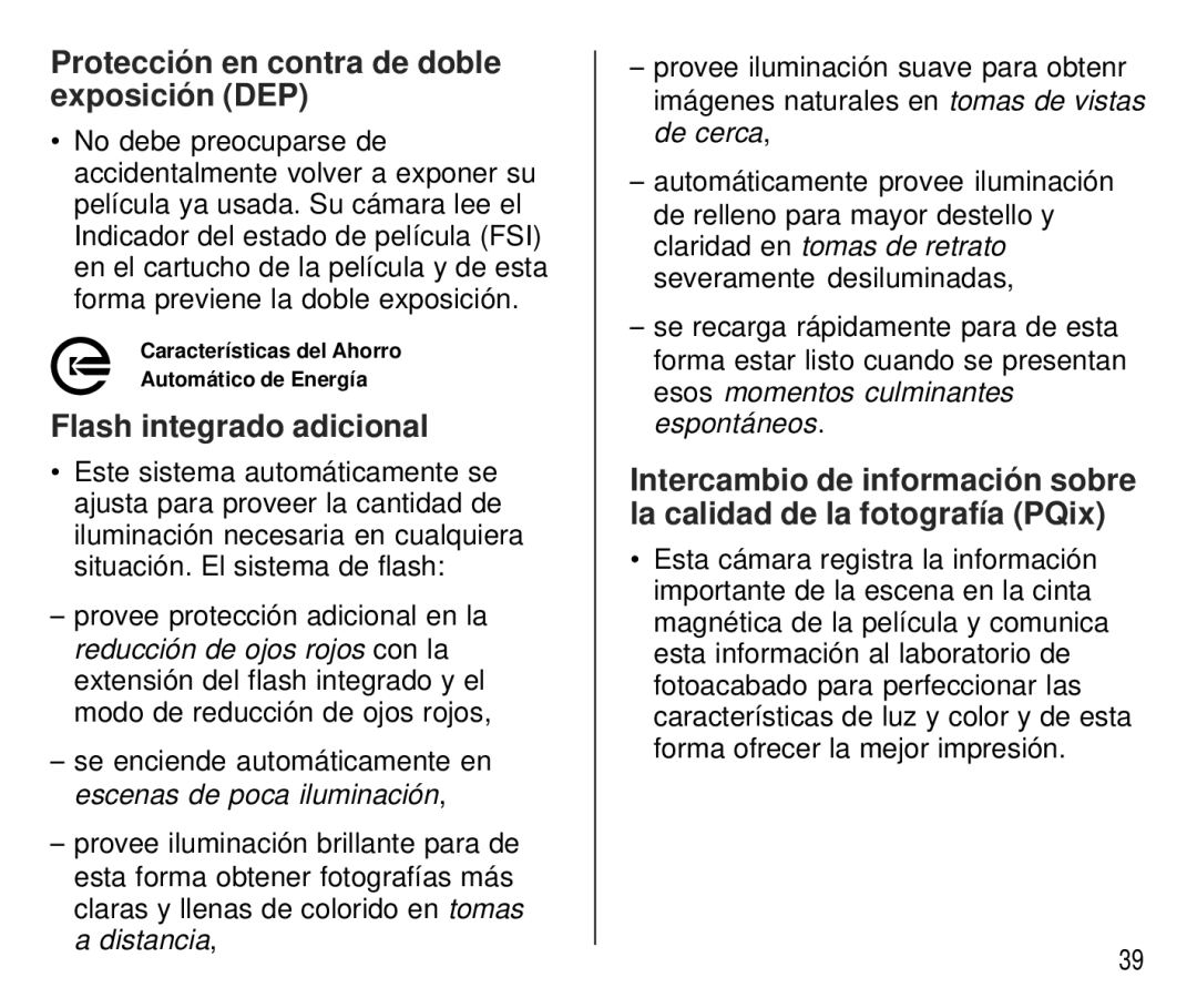Kodak C750 manual Protección en contra de doble exposición DEP, Flash integrado adicional 