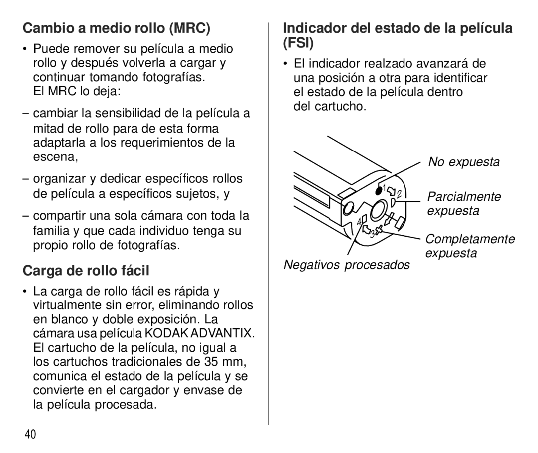 Kodak C750 manual Cambio a medio rollo MRC, Carga de rollo fácil, Indicador del estado de la película FSI 
