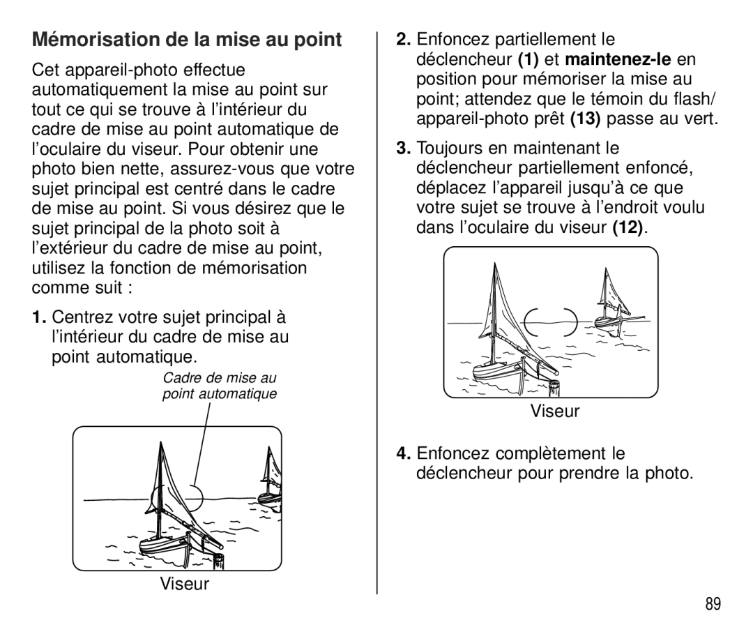 Kodak C750 manual Mémorisation de la mise au point 