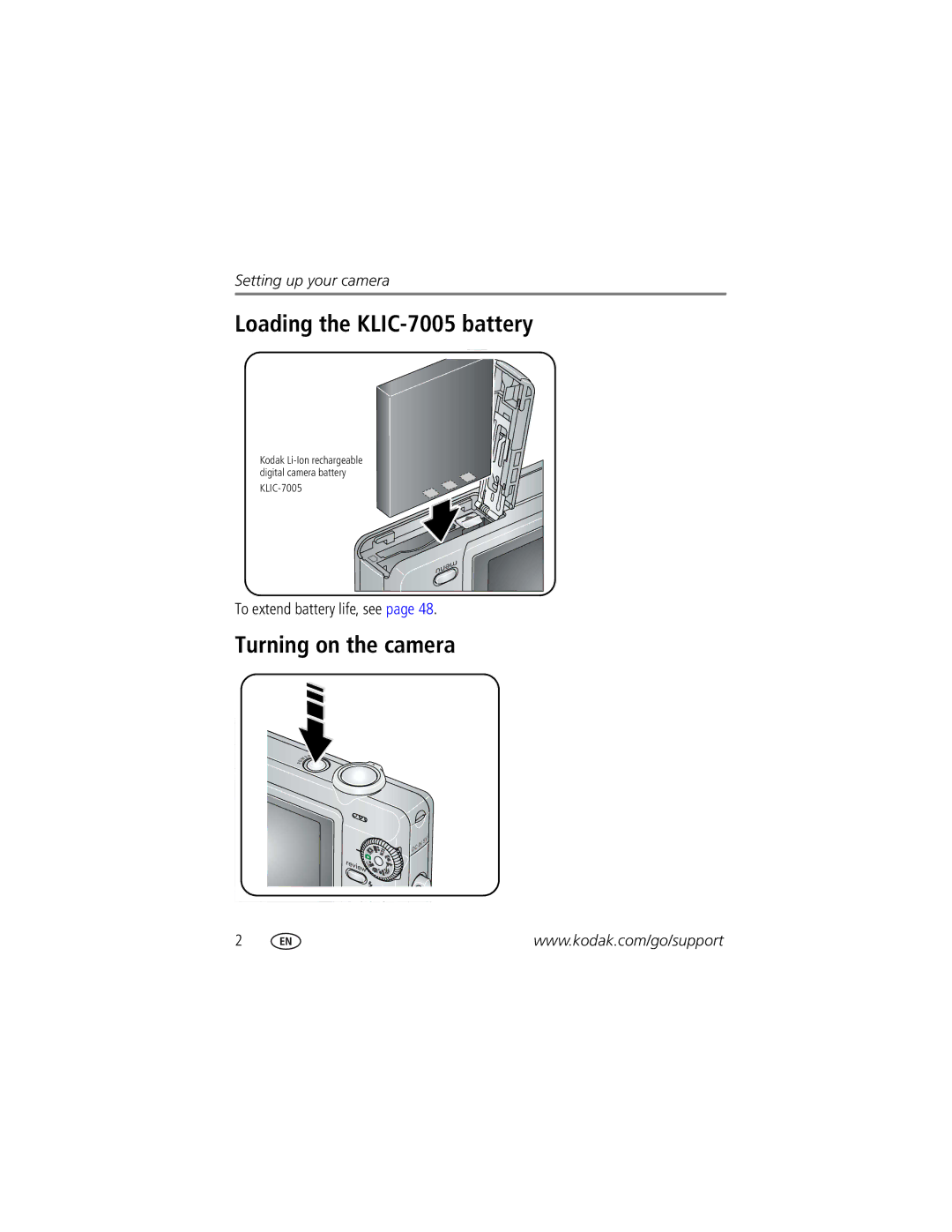 Kodak C763 manual Loading the KLIC-7005 battery, Turning on the camera, To extend battery life, see 