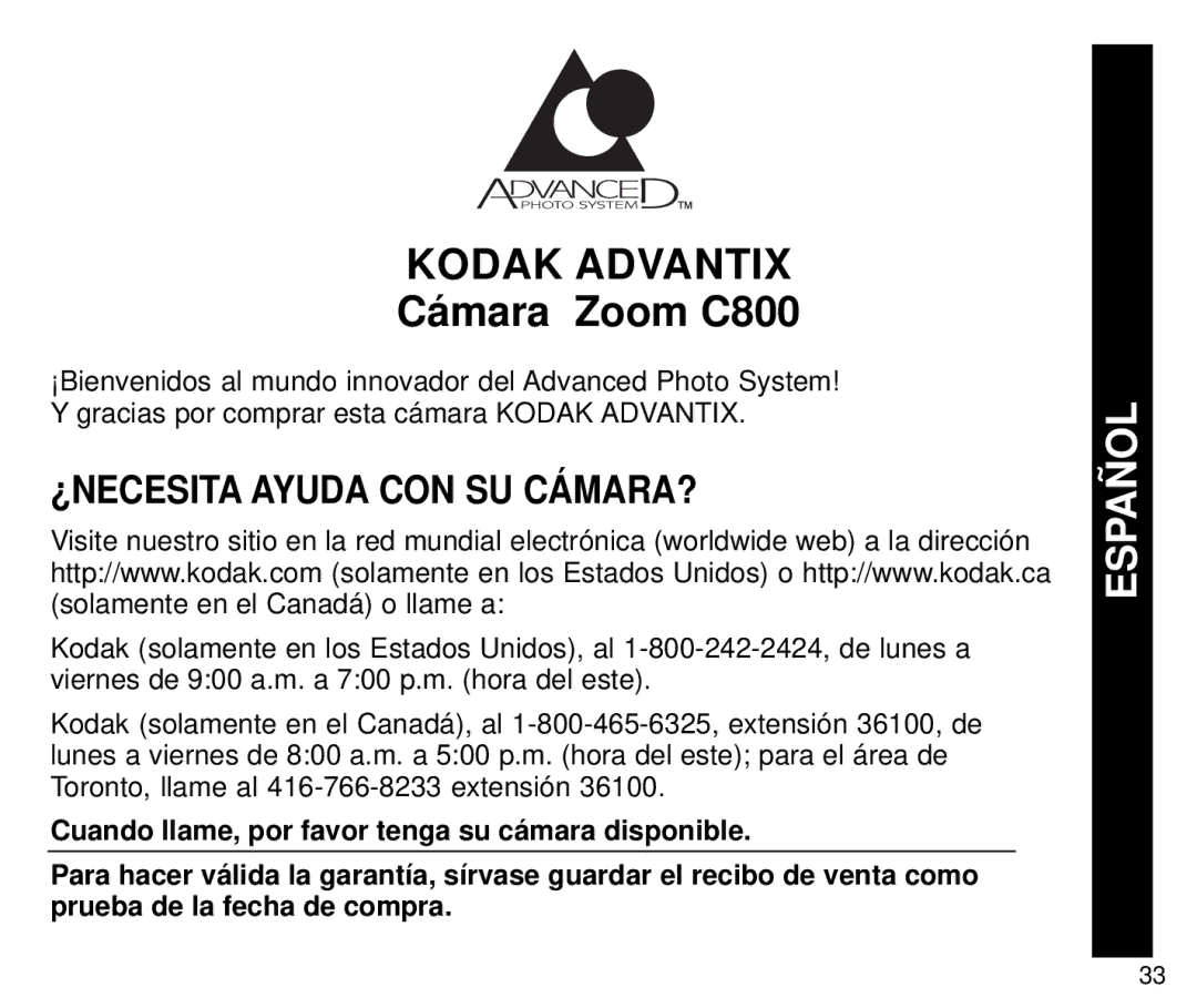 Kodak manual Cámara Zoom C800, ¿NECESITA Ayuda CON SU CÁMARA? 