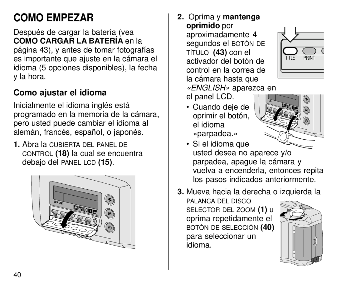 Kodak C800 manual Como Empezar, Oprima y mantenga, Como ajustar el idioma 