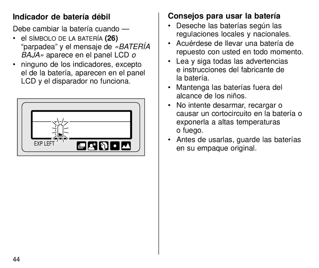 Kodak C800 manual Indicador de batería débil, Debe cambiar la batería cuando, Consejos para usar la batería 