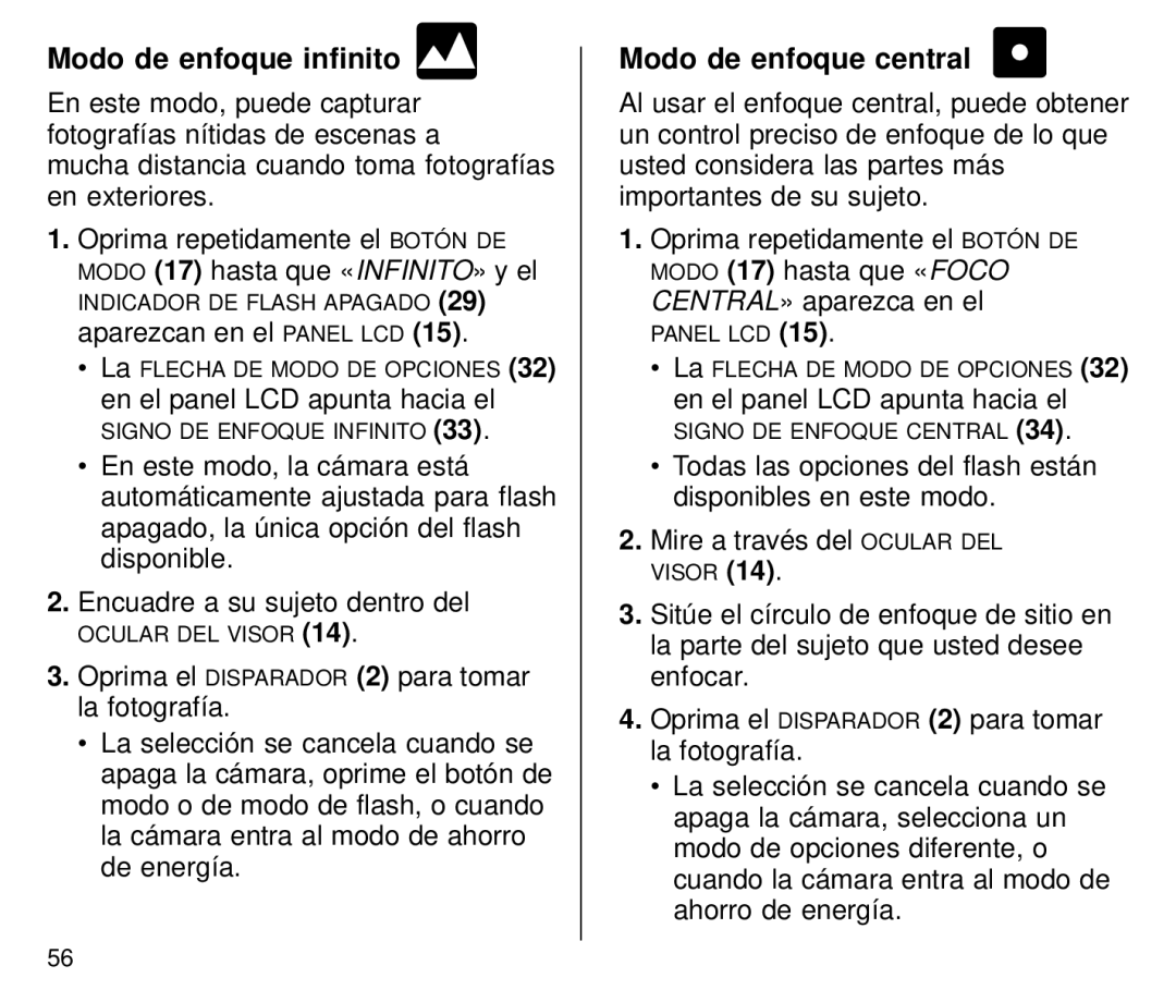 Kodak C800 Modo de enfoque infinito, Aparezcan en el Panel LCD, En el panel LCD apunta hacia el, Modo de enfoque central 