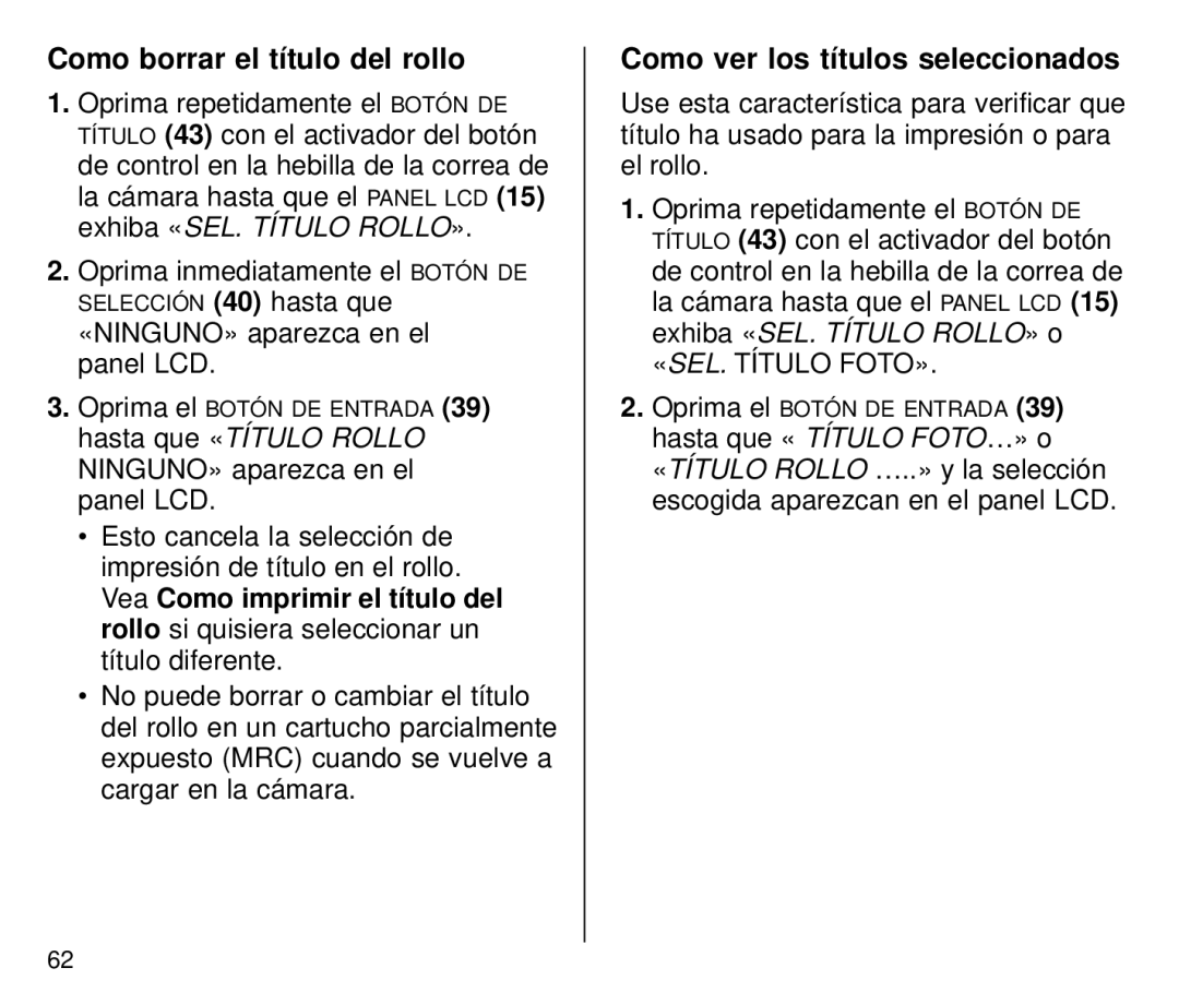 Kodak C800 manual Como borrar el título del rollo, Como ver los títulos seleccionados 