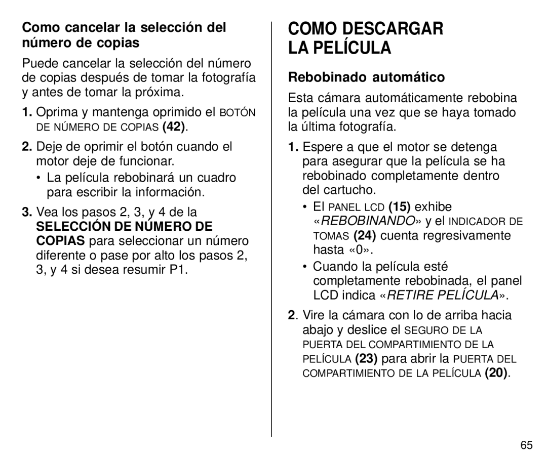 Kodak C800 manual Como Descargar LA Película, Como cancelar la selección del número de copias, Rebobinado automático 