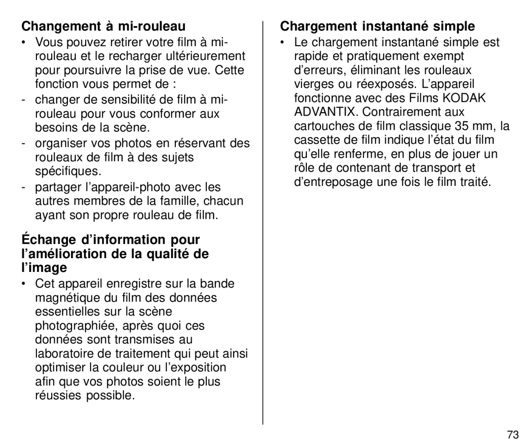 Kodak C800 manual Changement à mi-rouleau, Chargement instantané simple 