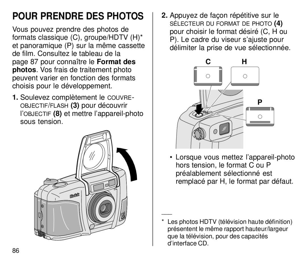 Kodak C800 manual Pour Prendre DES Photos 