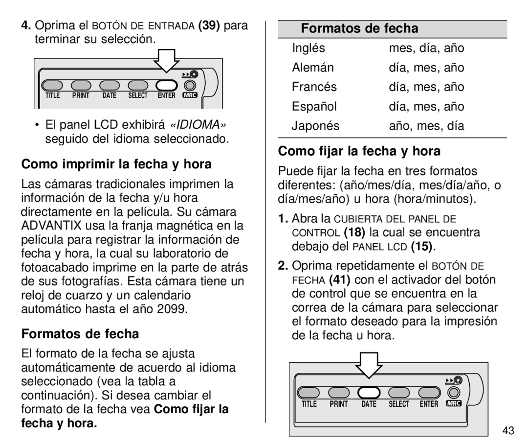 Kodak C800/C850 manual Terminar su selección, Como imprimir la fecha y hora, Formatos de fecha, Como fijar la fecha y hora 