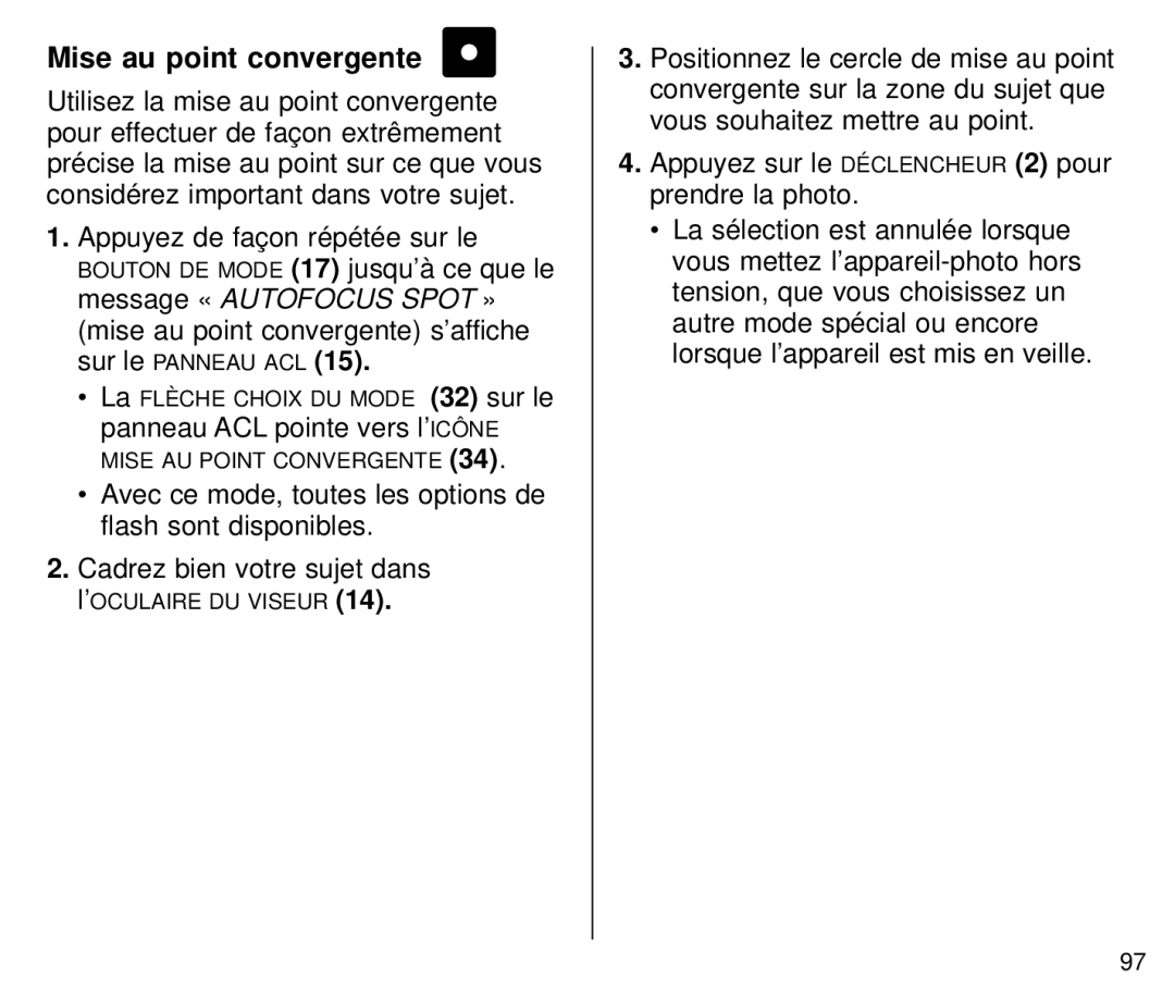 Kodak C800/C850 manual Mise au point convergente, Avec ce mode, toutes les options de flash sont disponibles 