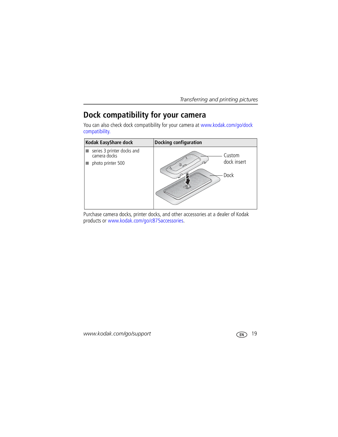 Kodak C875 Dock compatibility for your camera, Custom, Kodak EasyShare dock Docking configuration, Series 3 printer docks 