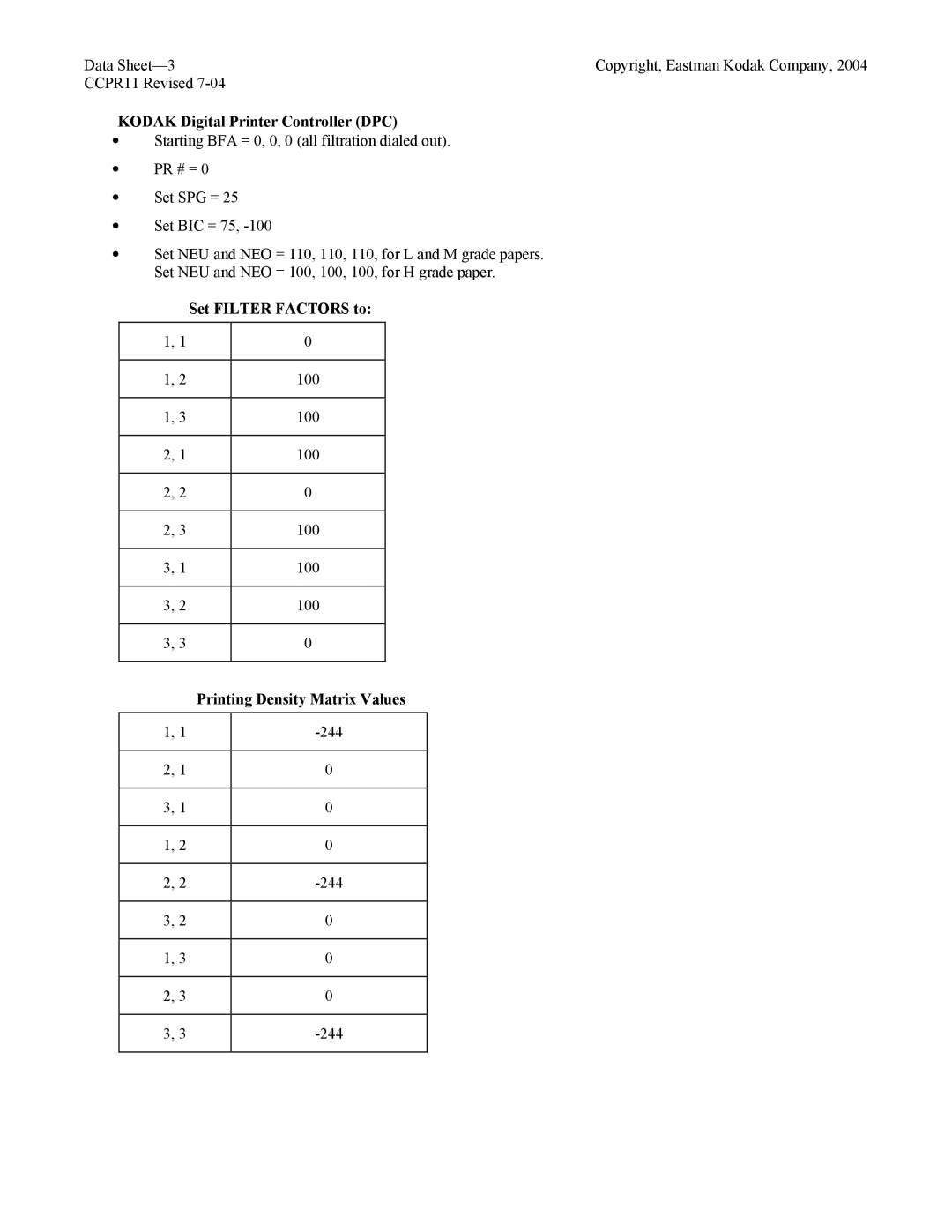Kodak CCPR11 manual Kodak Digital Printer Controller DPC, Set Filter Factors to 