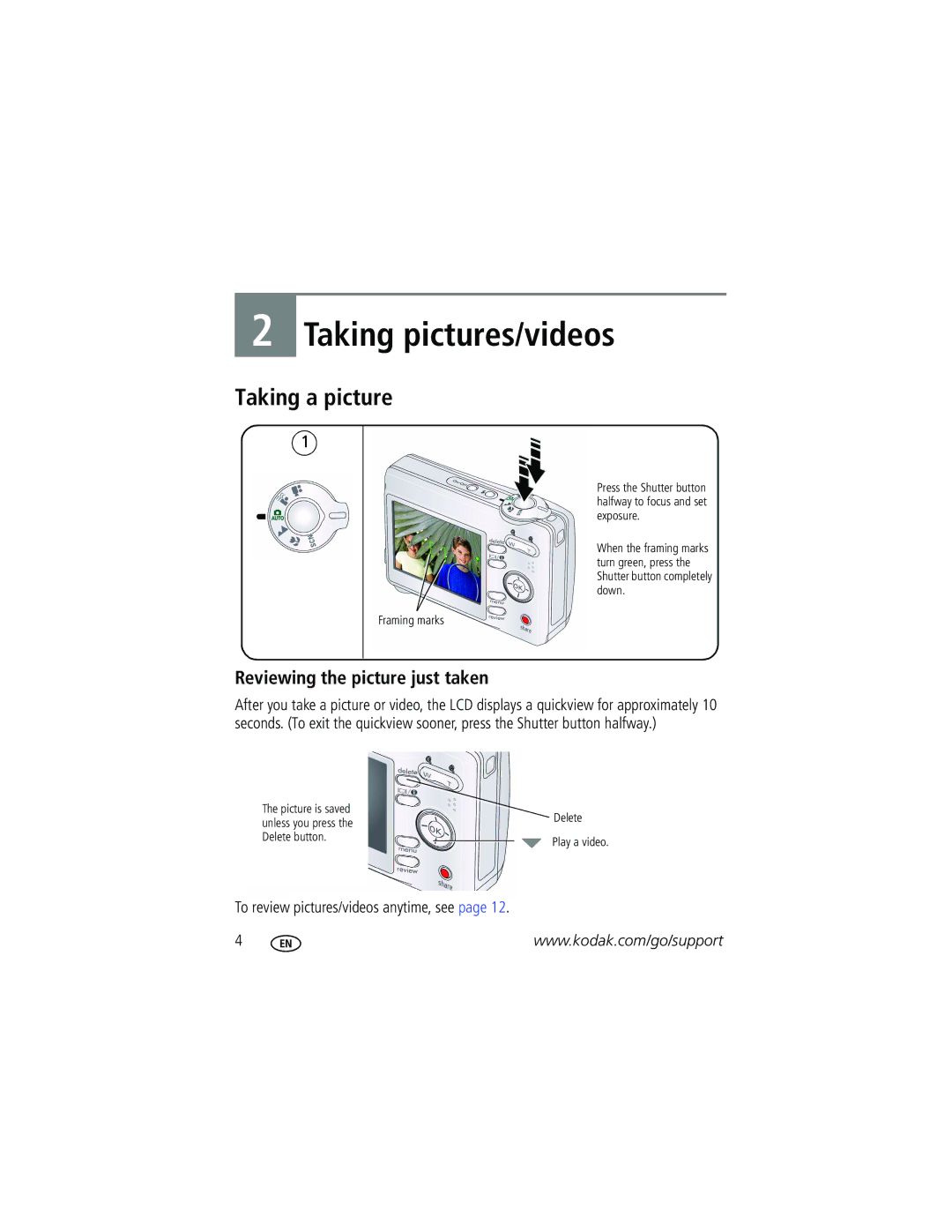 Kodak CD1013 manual Taking a picture, Reviewing the picture just taken 