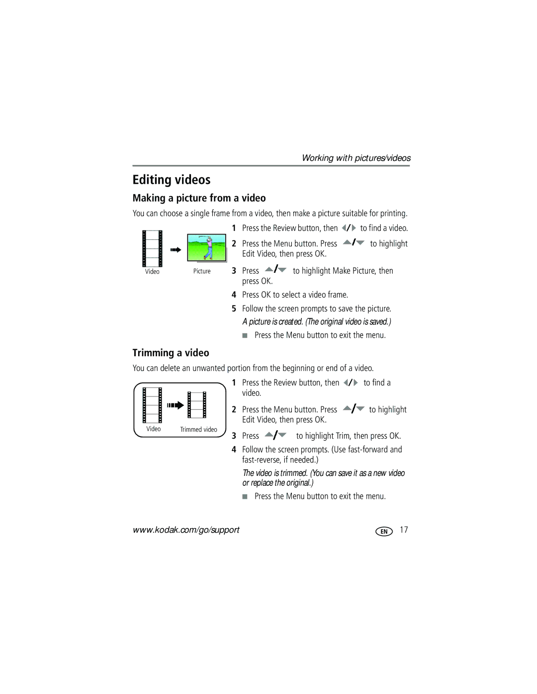 Kodak CD1013 manual Editing videos, Making a picture from a video, Trimming a video, Press 