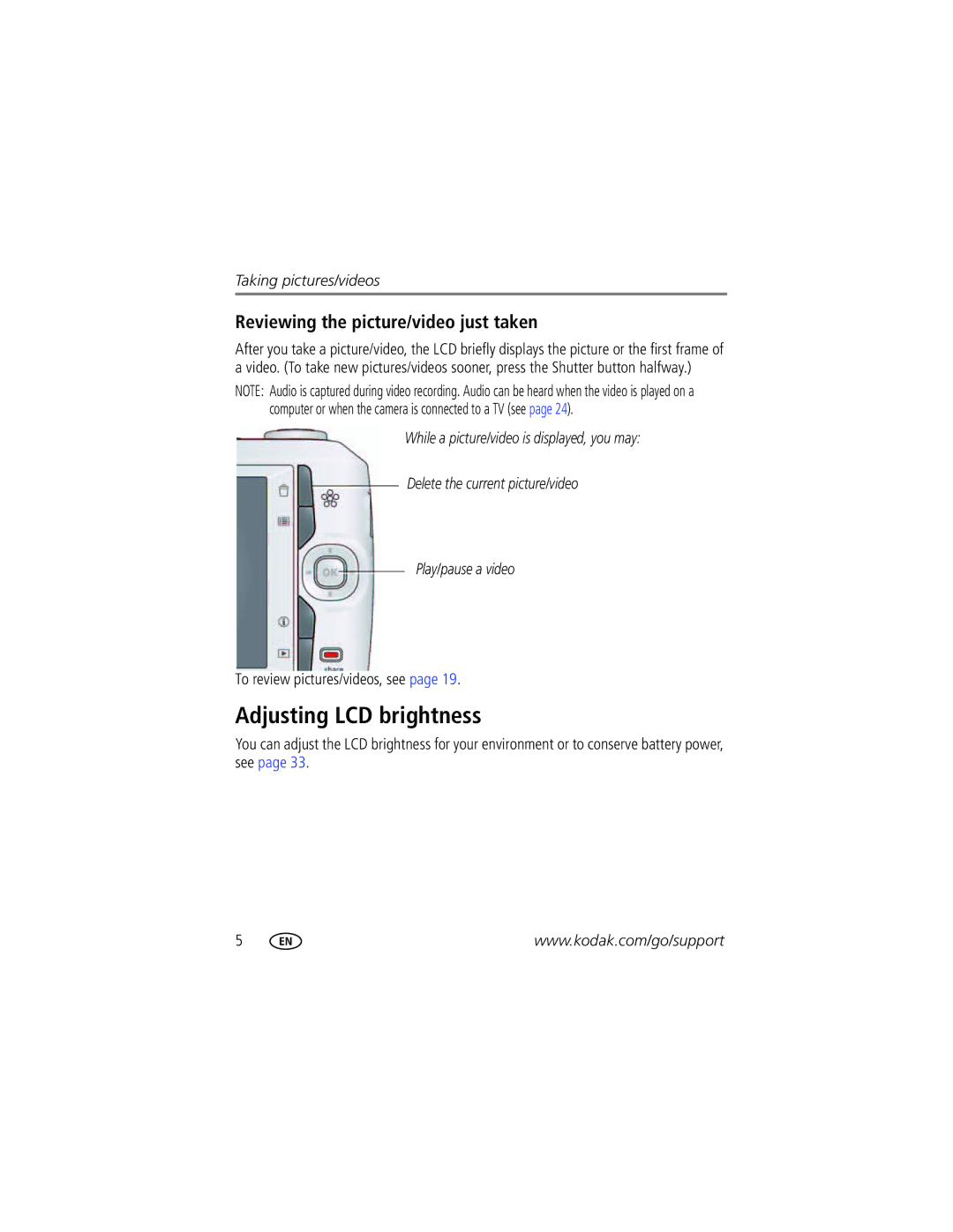 Kodak CD153 manual Adjusting LCD brightness, Reviewing the picture/video just taken, To review pictures/videos, see 