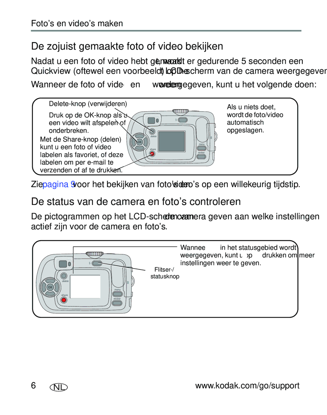 Kodak CD40, C310 manual De zojuist gemaakte foto of video bekijken, De status van de camera en fotos controleren 