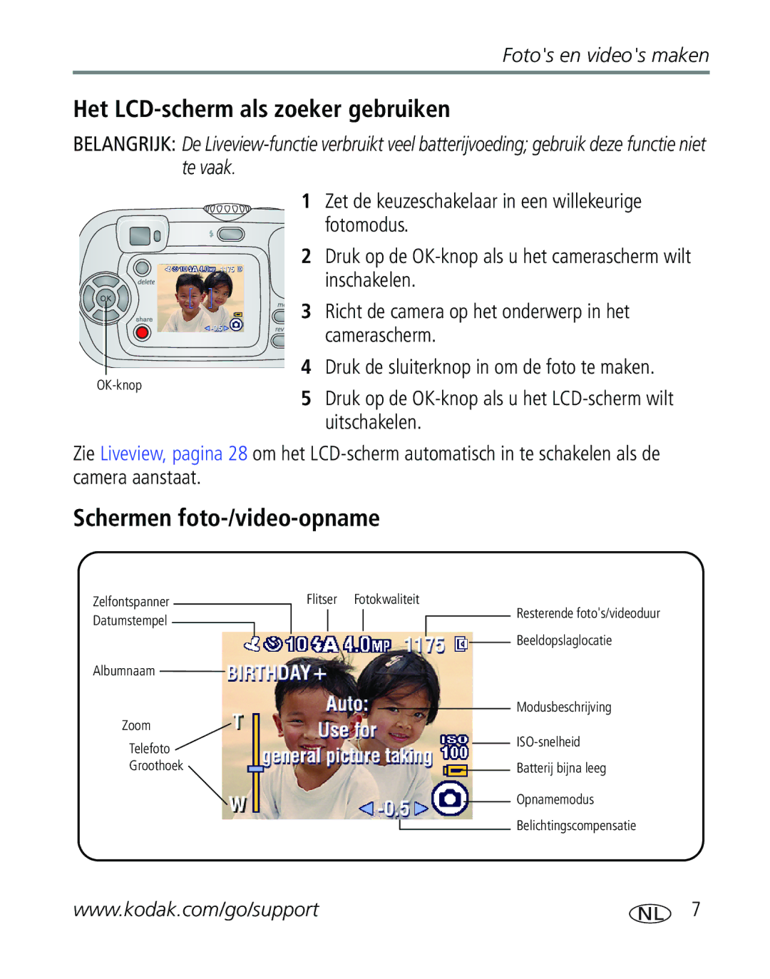 Kodak C310, CD40 manual Het LCD-scherm als zoeker gebruiken, Schermen foto-/video-opname 