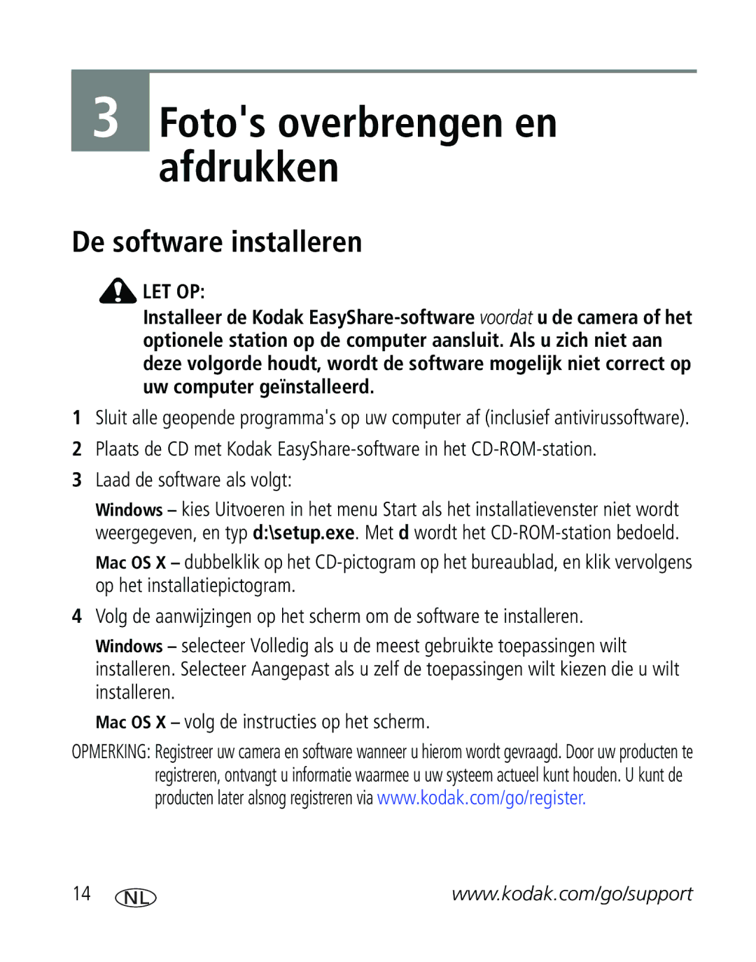 Kodak CD40, C310 manual Fotos overbrengen en afdrukken, De software installeren 