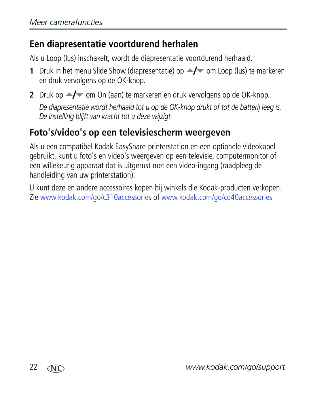 Kodak CD40, C310 manual Een diapresentatie voortdurend herhalen, Fotos/videos op een televisiescherm weergeven 