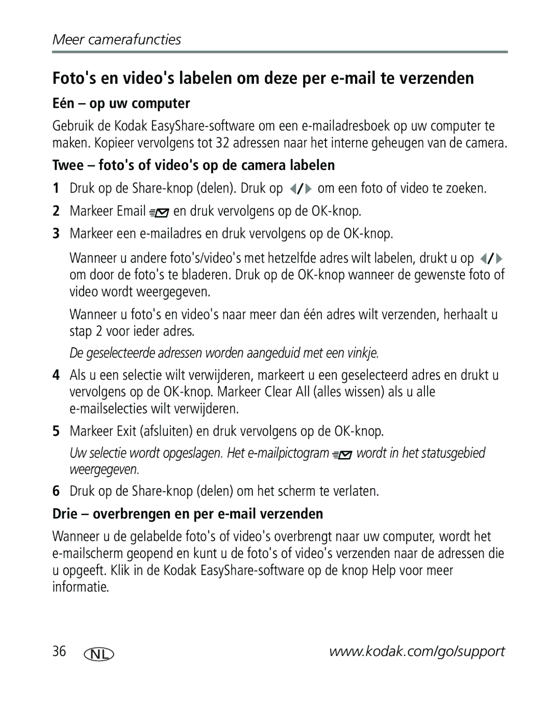 Kodak CD40, C310 manual Fotos en videos labelen om deze per e-mail te verzenden, Twee fotos of videos op de camera labelen 