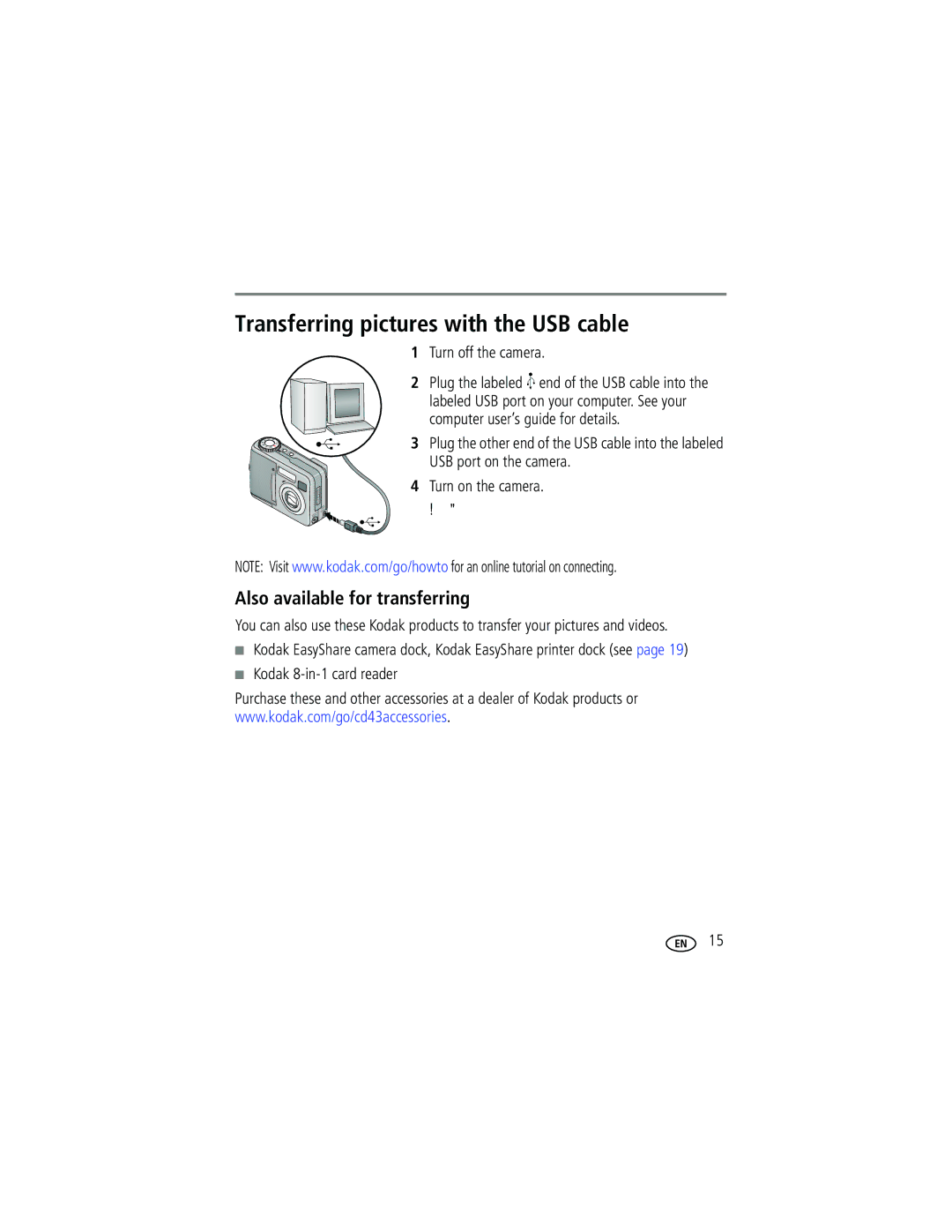 Kodak CD43 manual Transferring pictures with the USB cable, Also available for transferring, Turn off the camera 