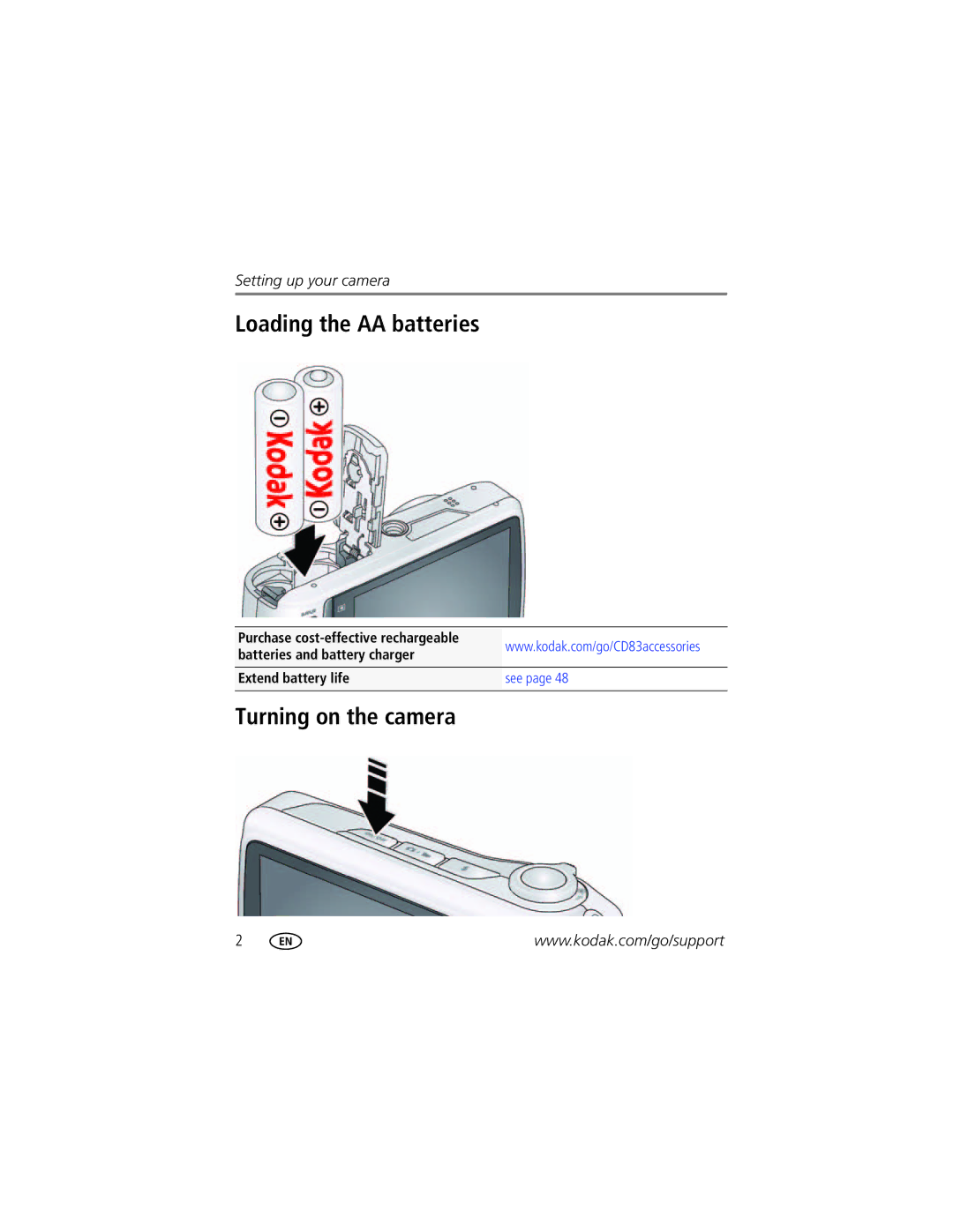 Kodak CD83, 1099969 manual Loading the AA batteries, Turning on the camera 