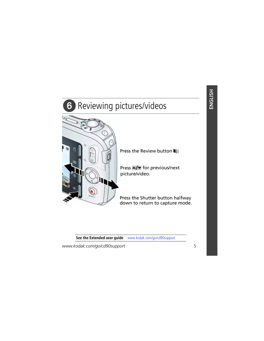 Kodak CD90 manual Reviewing pictures/videos 
