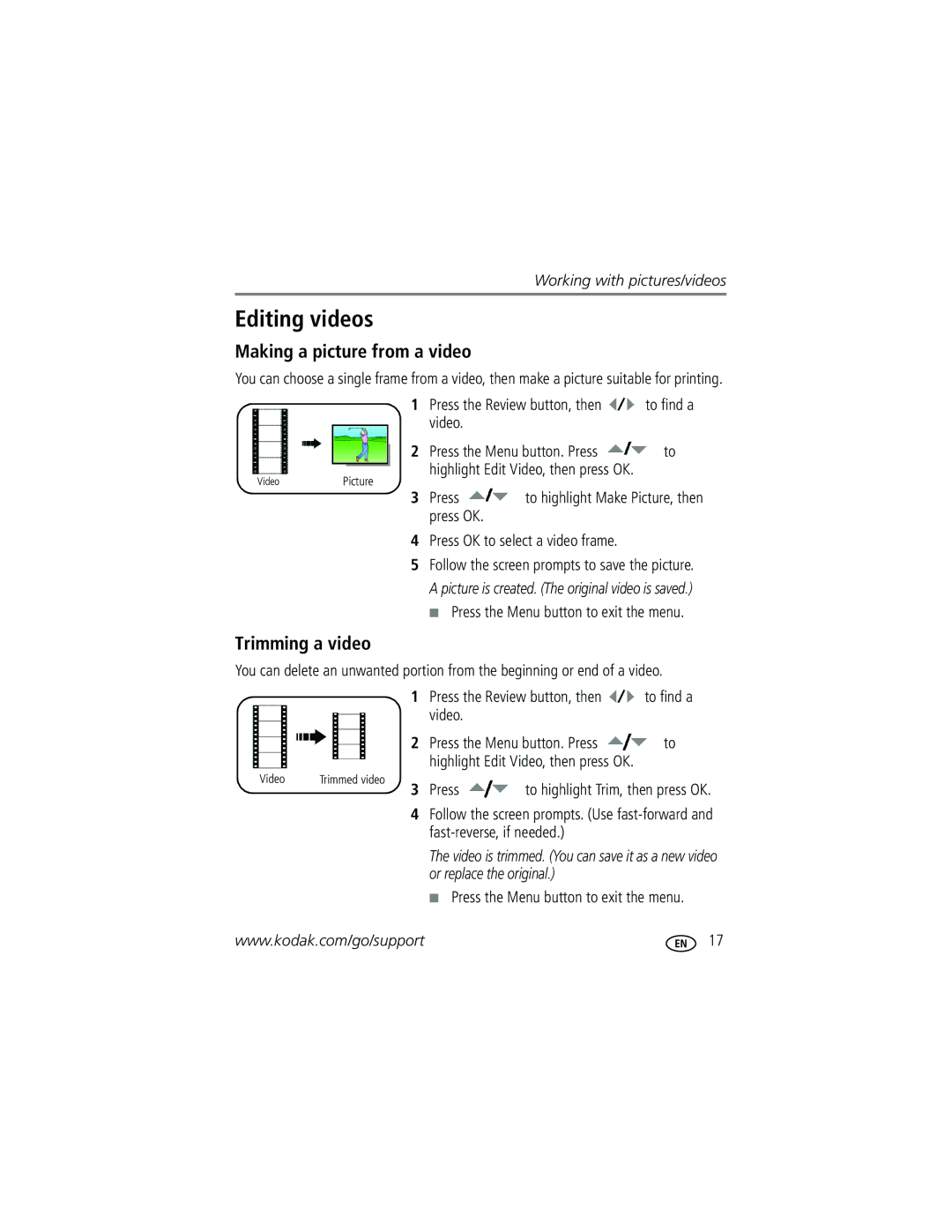 Kodak CD93 Editing videos, Making a picture from a video, Trimming a video, Press OK Press OK to select a video frame 