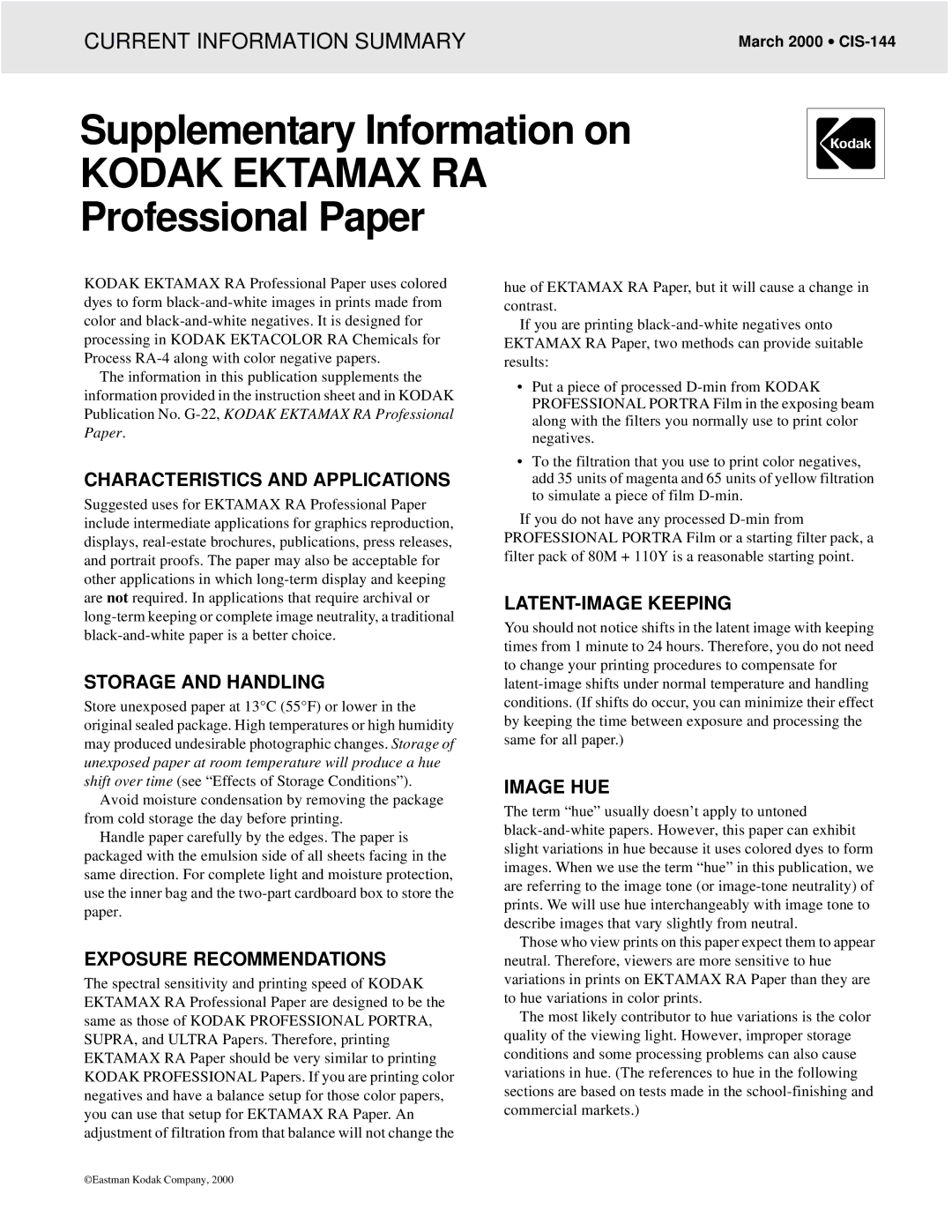 Kodak CIS-144 instruction sheet Characteristics and Applications, Storage and Handling, Exposure Recommendations 