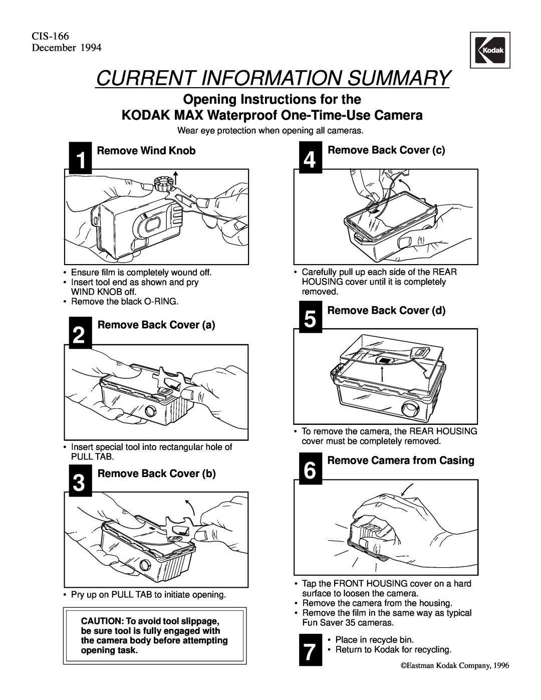 Kodak CIS-166 manual Current Information Summary, Opening Instructions for the KODAK MAX Waterproof One-Time-Use Camera 