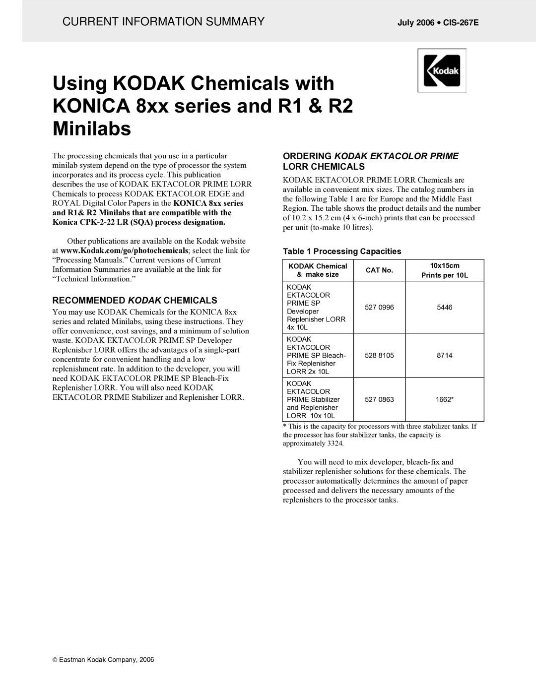 Kodak CIS-267E manual Recommended Kodak Chemicals, Kodak Chemical CAT No 10x15cm Make size Prints per 10L 